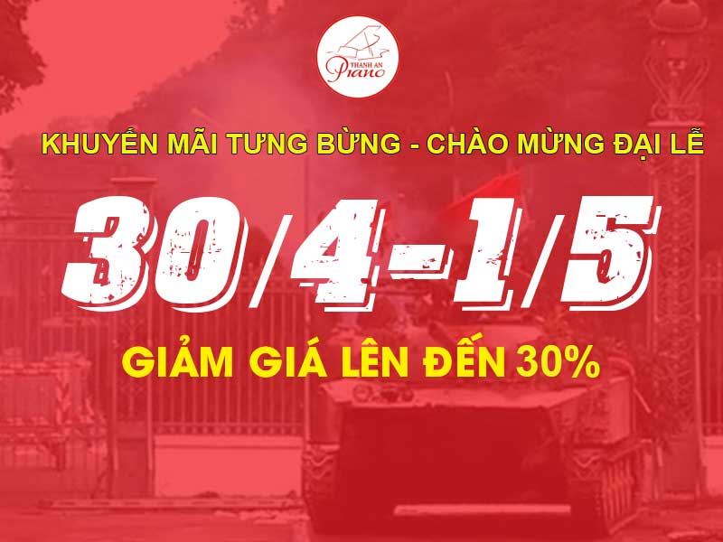 Khuyến Mãi Tưng Bừng – Chào Mừng Đại Lễ